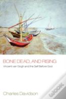 Bone Dead And Rising