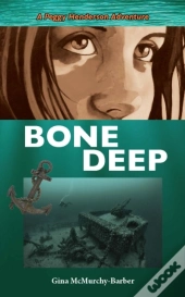 Bone Deep