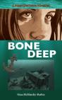 Bone Deep - Preview