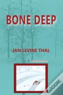 Bone Deep