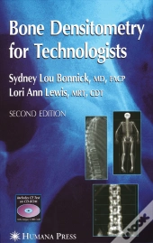 Bone Densitometry For Technologists
