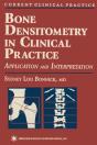 Bone Densitometry In Clinical Practice - Preview