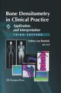 Bone Densitometry In Clinical Practice - Preview