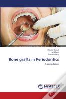 Bone Grafts In Periodontics