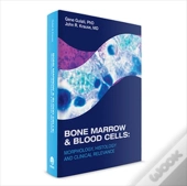 Bone Marrow & Blood Cells