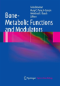 Bone-Metabolic Functions And Modulators - Preview