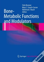 Capa do artigo Bone-Metabolic Functions And Modulators