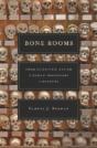 Bone Rooms - Preview