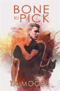 Bone To Pick - Preview
