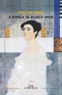 Boneca De Blanco Amor, A - Preview