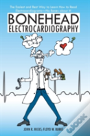 Bonehead Electrocardiography