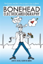 Bonehead Electrocardiography - Preview