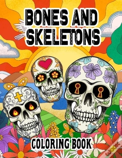 Capa do artigo Bones And Skeletons Coloring Book