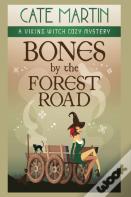 Bones By The Forest Road