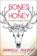 Bones & Honey