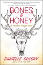 Bones & Honey - Preview