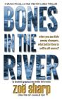 Bones In The River - Preview