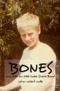 Bones: My Life On Old Lake Shore Road - Preview