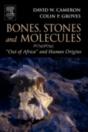 Bones, Stones And Molecules - Preview