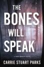 Bones Will Speak - Preview