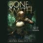 Bonesmith - Preview