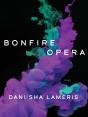 Bonfire Opera - Preview