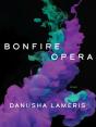 Bonfire Opera - Preview