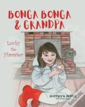 Bonga Bonga & Grandpa