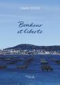 Bonheur Et Liberté - Preview