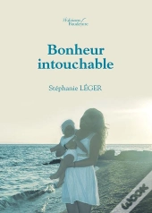 Bonheur Intouchable