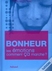 Capa do artigo Bonheur. Les Emotions, Comment Ca Marche