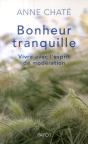 Bonheur Tranquille - Preview
