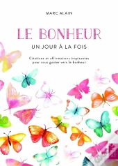 Bonheur - Un Jour A La Fois (Le)