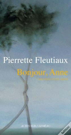 Capa do artigo Bonjour, Anne ; Chronique D'Une Amitié