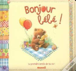 Capa do artigo Bonjour Bebe A La Premiere Annee De Ta Vie