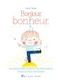 Bonjour, Bonheur - Preview