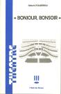 Bonjour, Bonsoir - Preview