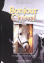 Bonjour Cheval ; Un Regard Quinze Ans Plus Tard - Preview