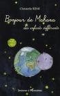 Bonjour De Mahana ; Des Enfants Différents - Preview