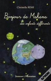 Capa do artigo Bonjour De Mahana ; Des Enfants Différents