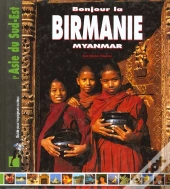 Bonjour La Birmanie