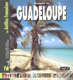Capa do artigo Bonjour La Guadeloupe