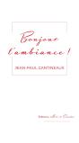 Bonjour L'Ambiance ! - Preview