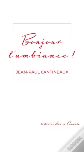 Bonjour L'Ambiance !