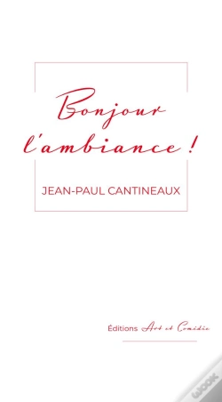 Capa do artigo Bonjour L'Ambiance !