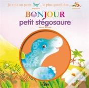 Capa do artigo Bonjour Les Dinosaures : Bonjour Petit Stegosaure