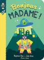 Bonjour Madame ! - Preview