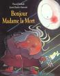Bonjour Madame La Mort - Preview