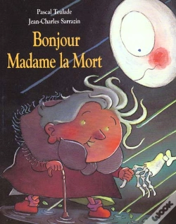 Capa do artigo Bonjour Madame La Mort