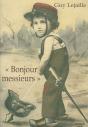 Bonjour Messieurs - Preview